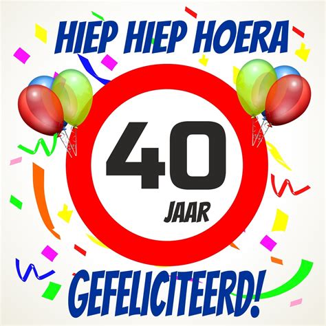 Hoera 40 jaar! Vier je verjaardag op een unieke manier